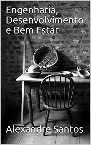 Livro PDF: Engenharia, Desenvolvimento e Bem Estar