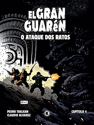 Capa do livro: El Gran Guarén – Capítulo 4: O Ataque dos Ratos - Ler Online pdf