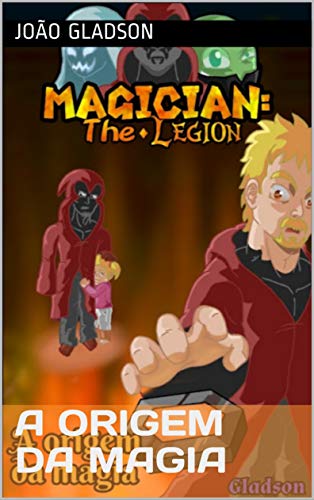Livro PDF A origem da magia (Magician: the legion Livro 1)
