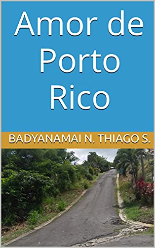 Capa do livro: Amor de Porto Rico - Ler Online pdf