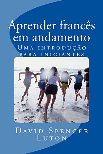 Livro PDF: Aprender francês em andamento: Uma introdução para iniciantes