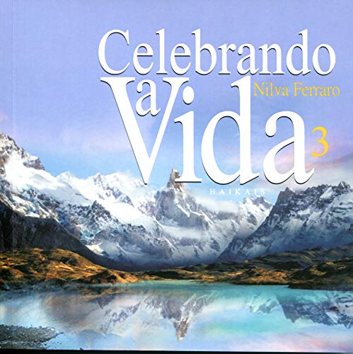 Livro PDF: Celebrando a Vida 3: Haikais (Coleção Haikais de Viagem)