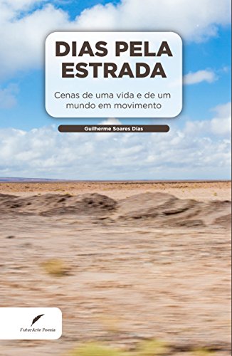 Capa do livro: Dias Pela Estrada - Ler Online pdf