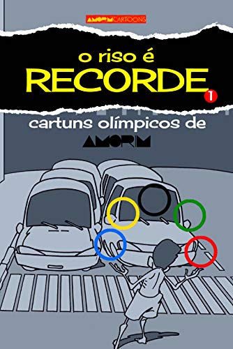 Livro PDF O Riso é Recorde: Cartuns Olímpicos de Amorim