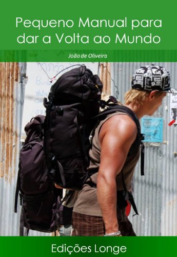 Capa do livro: Pequeno Manual para dar a Volta ao Mundo - Ler Online pdf