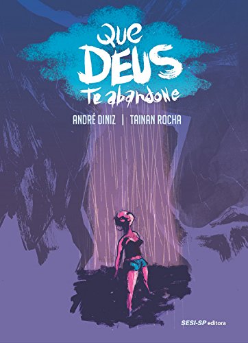 Livro PDF Que Deus Te Abandone (SESI-SP Quadrinhos)