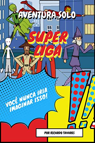 Livro PDF Super Liga: Aventura Solo