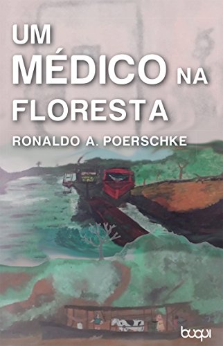 Livro PDF: Um Médico na Floresta