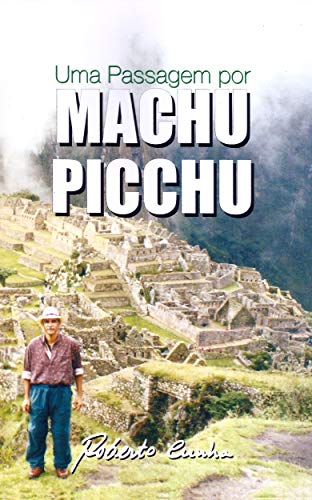 Livro PDF Uma Passagem por Machu Picchu