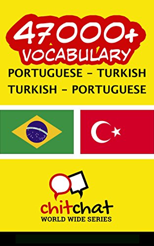 Livro PDF: 47000+ Portuguese – Turkish Turkish – Portuguese Vocabulary