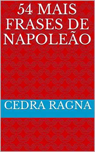 Livro PDF 54 Mais Frases de Napoleão