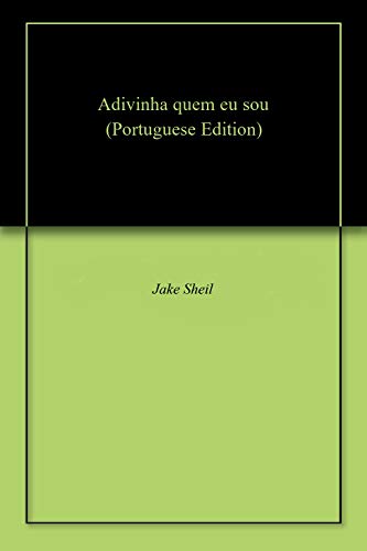 Capa do livro: Adivinha quem eu sou - Ler Online pdf