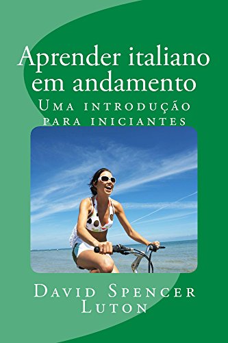 Livro PDF: Aprender italiano em andamento: Uma introdução para iniciantes