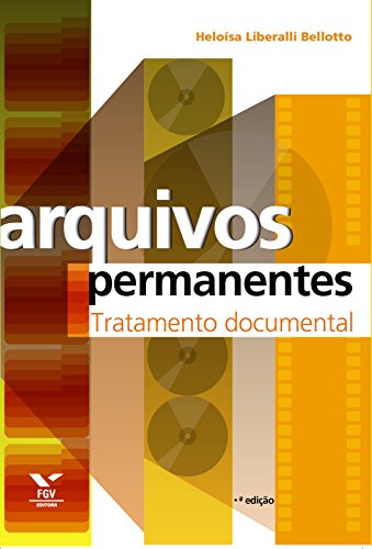 Livro PDF: Arquivos permanentes: tratamento documental