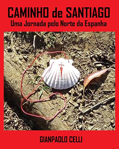 Livro PDF: Caminho de Santiago – Uma Jornada pelo Norte da Espanha