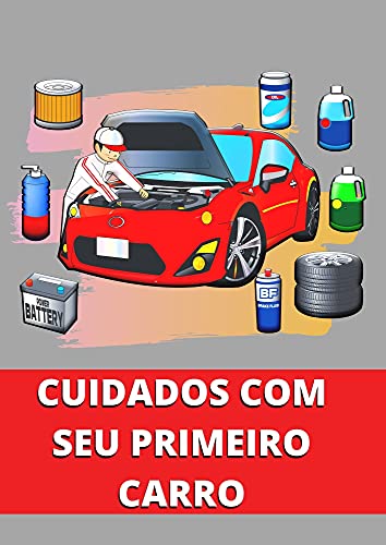 Livro PDF: COMO CUIDAR DO SEU PRIMEIRO CARRO