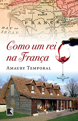 Livro PDF: Como um rei na França