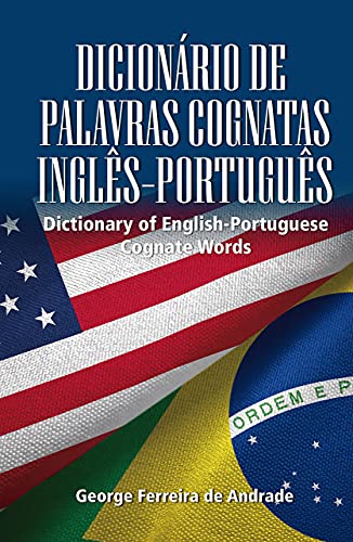 Capa do livro: DICIONÁRIO DE PALAVRAS COGNATAS INGLÊS-PORTUGUÊS - Ler Online pdf