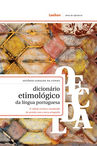 Capa do livro: Dicionário etimológico da língua portuguesa - Ler Online pdf