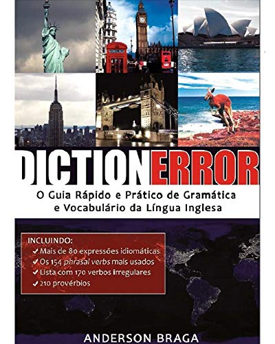 Livro PDF DICTIONERROR: O Guia Rápido e Prático de Gramática e Vocabulário da Língua Inglesa