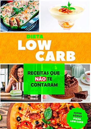 Livro PDF Dieta Low Carb: Receitas que não te contaram