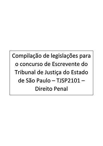 Livro PDF Direito Penal: Escrevente – Tribunal de Justiça do Estado de São Paulo – TJSP2101