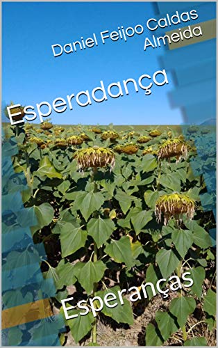 Livro PDF: Esperadança: Esperanças (Esperadança – poemas desde Portugal até Timor)