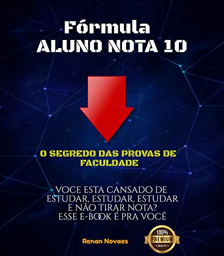 Livro PDF Fórmula Aluno Nota Dez: Para estudantes de todas as areas