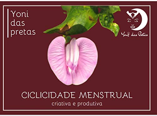 Livro PDF Guia da Ciclicidade Menstrual Criativa e Produtiva