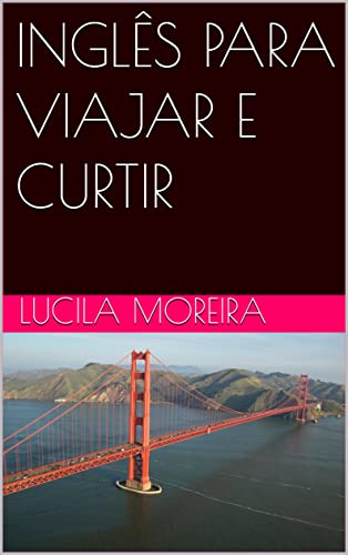 Livro PDF: INGLÊS PARA VIAJAR E CURTIR