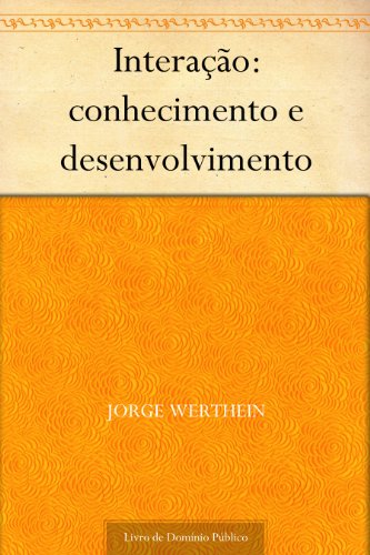 Livro PDF: Interação: conhecimento e desenvolvimento