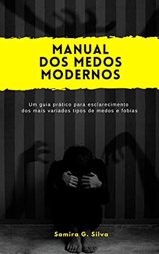 Livro PDF: Manual dos Medos Modernos