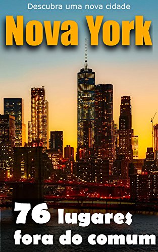 Livro PDF Nova York – 76 lugares fora do comum