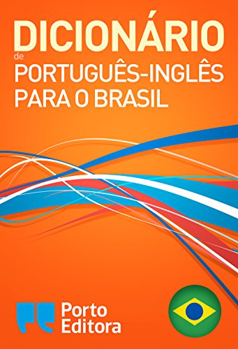 Livro PDF: Porto Editora Brazilian Portuguese-English Dictionary