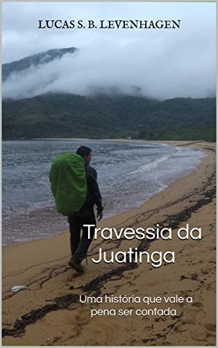 Livro PDF: Travessia da Juatinga: Uma história que vale a pena ser contada