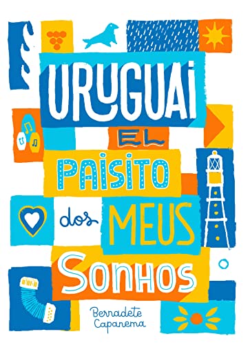 Livro PDF Uruguai El paisito dos meus sonhos