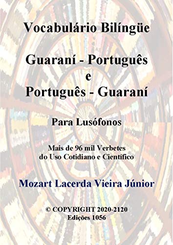 Capa do livro: Vocabulário Bilíngüe Guaraní-Português e Português-Guaraní - Ler Online pdf