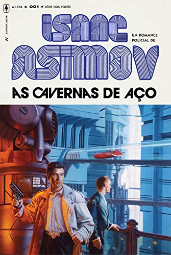 Livro PDF As Cavernas de Aço (Série dos Robôs Livro 1)