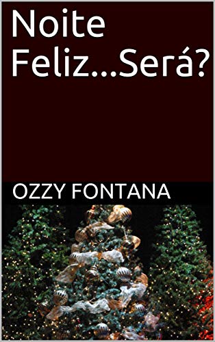 Livro PDF Noite Feliz…Será?