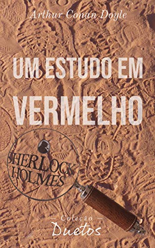 Livro PDF Sherlock Holmes – Um Estudo em Vermelho (Coleção Duetos)