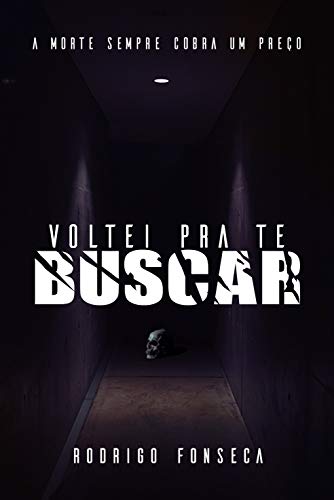 Livro PDF Voltei para te buscar