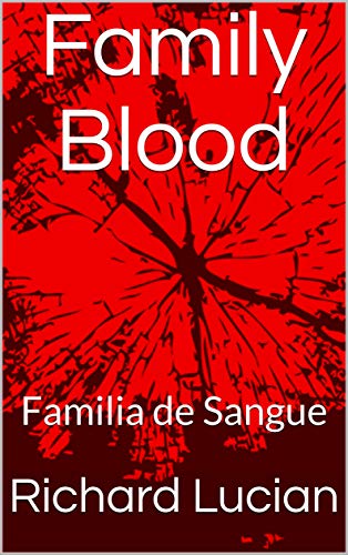 Livro PDF: Family Blood: Familia de Sangue (Burning Love Livro 4)