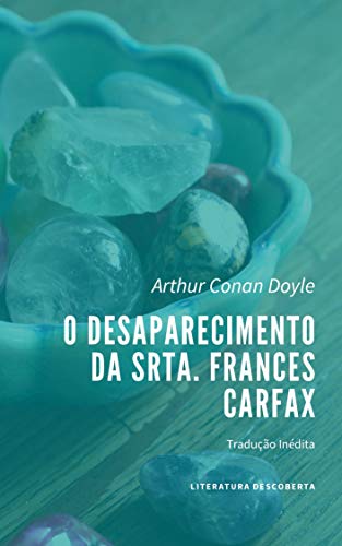 Livro PDF O Desaparecimento da Srta. Frances Carfax