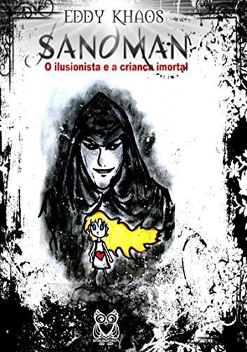 Livro PDF O Ilusionista E A Criança Imortal