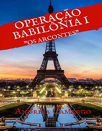 Livro PDF Operação Babilônia: Os Arcontes