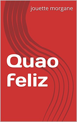 Capa do livro: Quao feliz - Ler Online pdf