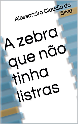 Livro PDF A zebra que não tinha listras