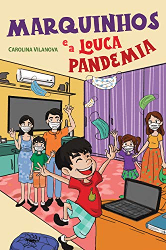 Livro PDF Marquinhos e a louca pandemia