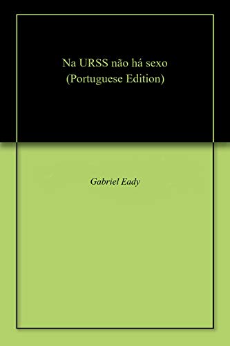 Livro PDF Na URSS não há sexo