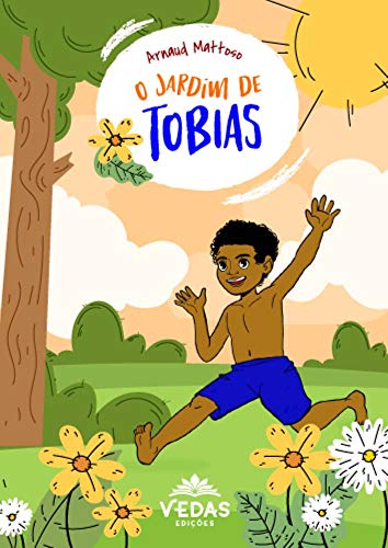 Livro PDF O JARDIM DE TOBIAS (COLEÇÃO TOBIAS)